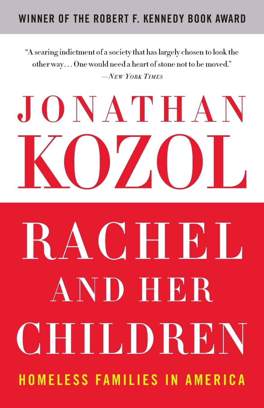 Cover: 9780307345899 | Rachel and Her Children | Homeless Families in America | Kozol | Buch