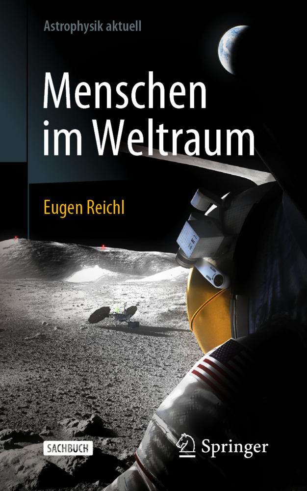 Cover: 9783662653241 | Menschen im Weltraum | Eugen Reichl | Taschenbuch | xi | Deutsch