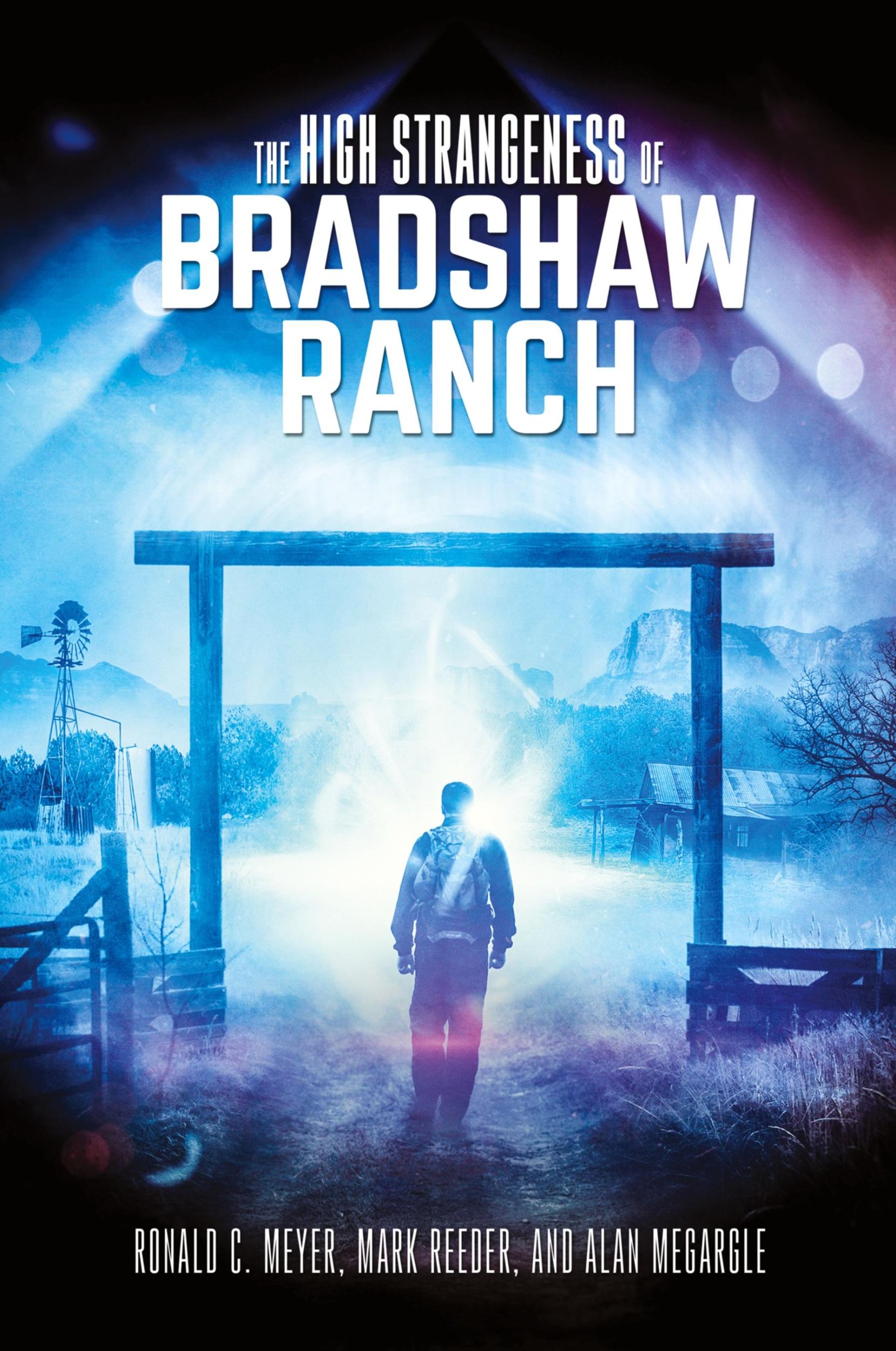 Cover: 9781962340908 | The High Strangeness of Bradshaw Ranch | Ronald C. Meyer (u. a.)