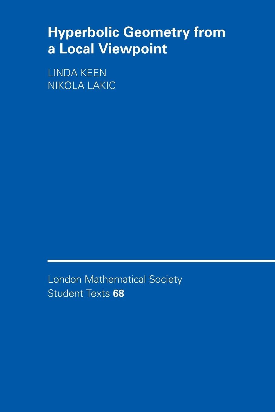 Cover: 9780521682244 | Hyperbolic Geometry from a Local Viewpoint | Linda Keen (u. a.) | Buch