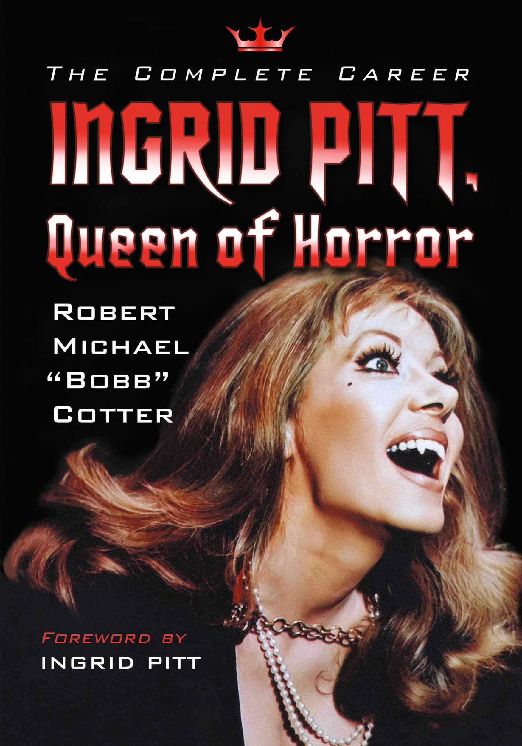 Cover: 9781476672304 | Ingrid Pitt, Queen of Horror | The Complete Career | Cotter | Buch