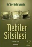 Cover: 9789756736982 | Nebiler Silsilesi 2 | Kuran-i Kerim Isiginda | Osman Nuri Topbas