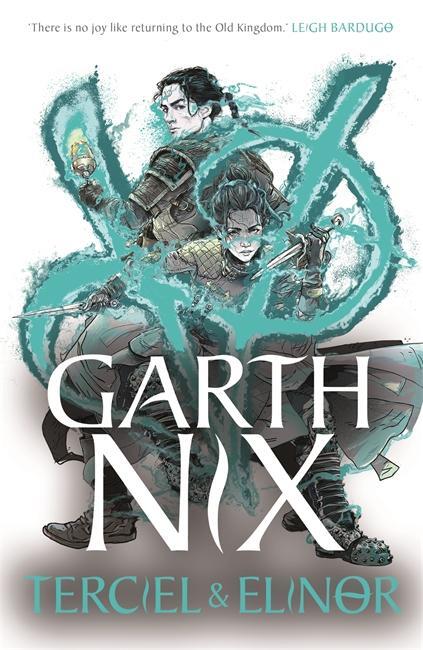 Cover: 9781471409714 | Terciel &amp; Elinor - The Old Kingdom 1 | Garth Nix | Taschenbuch | 2022