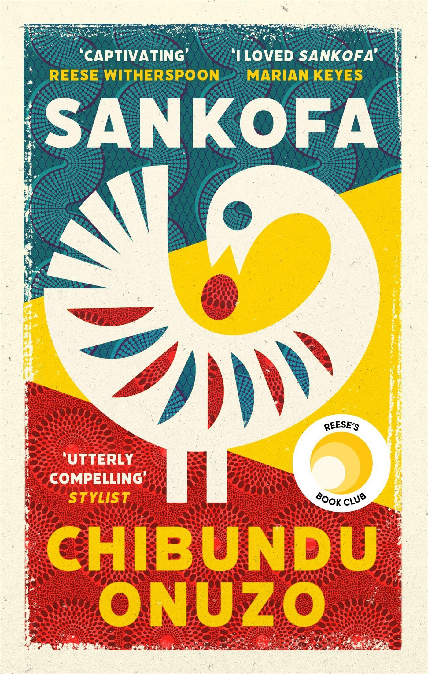 Cover: 9780349013138 | Sankofa | Chibundu Onuzo | Taschenbuch | 304 S. | Englisch | 2022