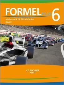 Cover: 9783127475654 | Formel PLUS. Schülerbuch Klasse 6. Ausgabe Bayern Mittelschule ab 2017