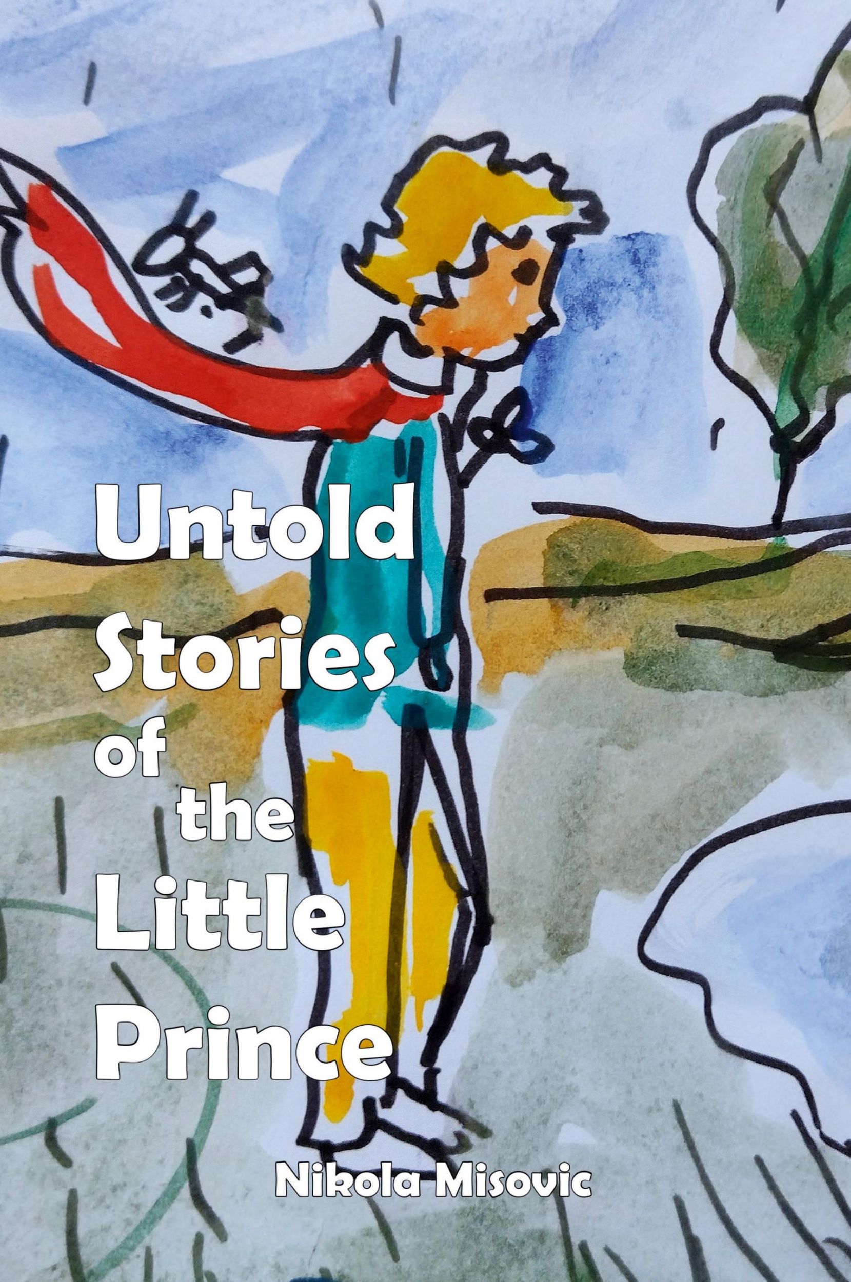 Cover: 9781471652769 | Untold Stories of the Little Prince | Nikola Misovic | Taschenbuch