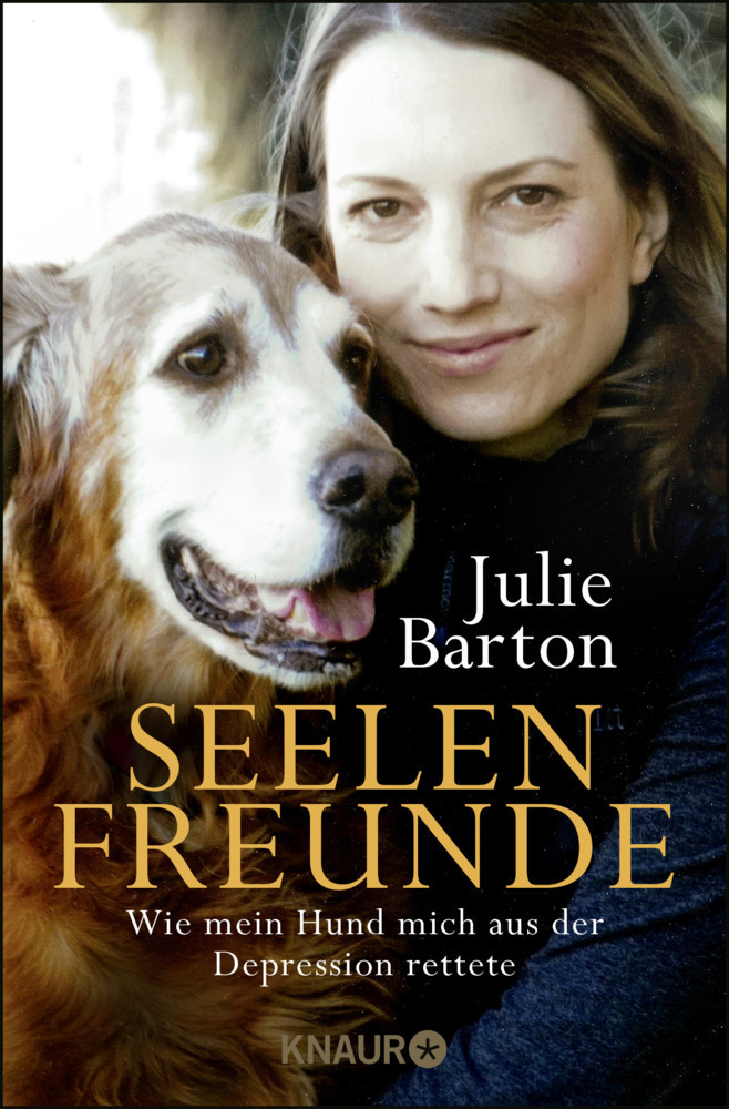 Cover: 9783426789568 | Seelenfreunde | Wie mein Hund mich aus der Depression rettete | Barton