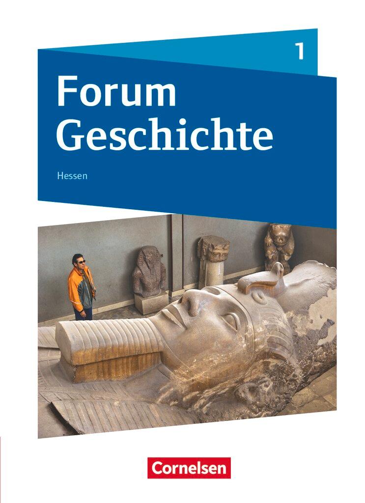 Cover: 9783060656929 | Forum Geschichte Band 1 - Gymnasium Hessen - Von der Urgeschichte...