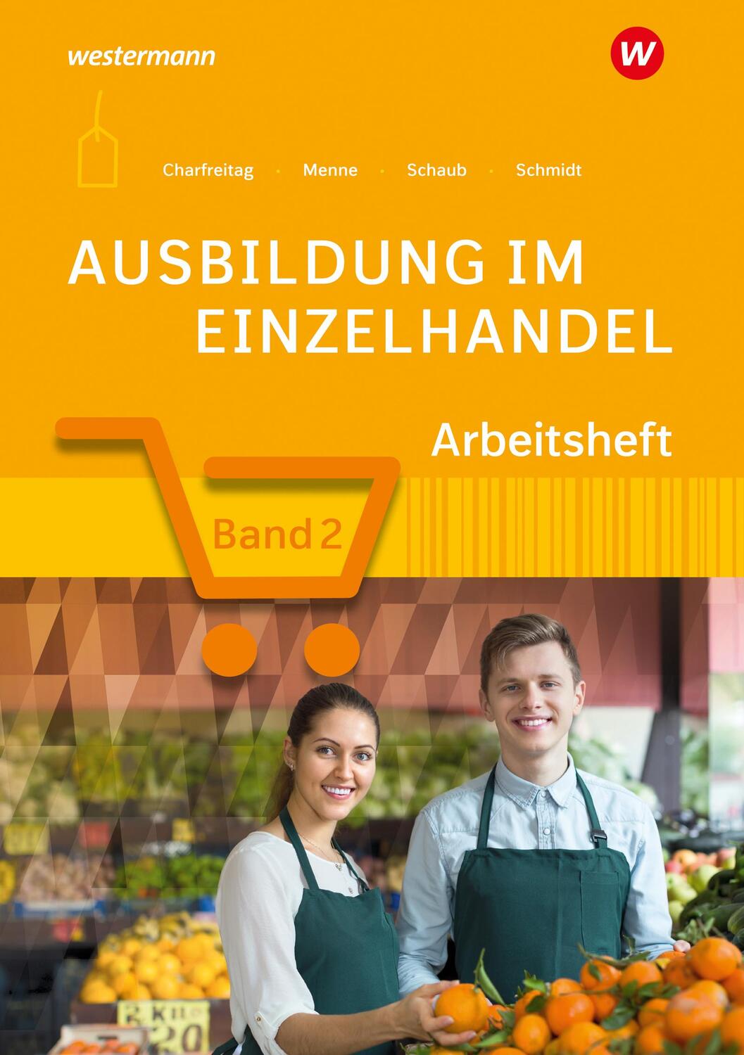 Cover: 9783427311416 | Ausbildung im Einzelhandel 2. Arbeitheft | Jörn Menne (u. a.) | Buch