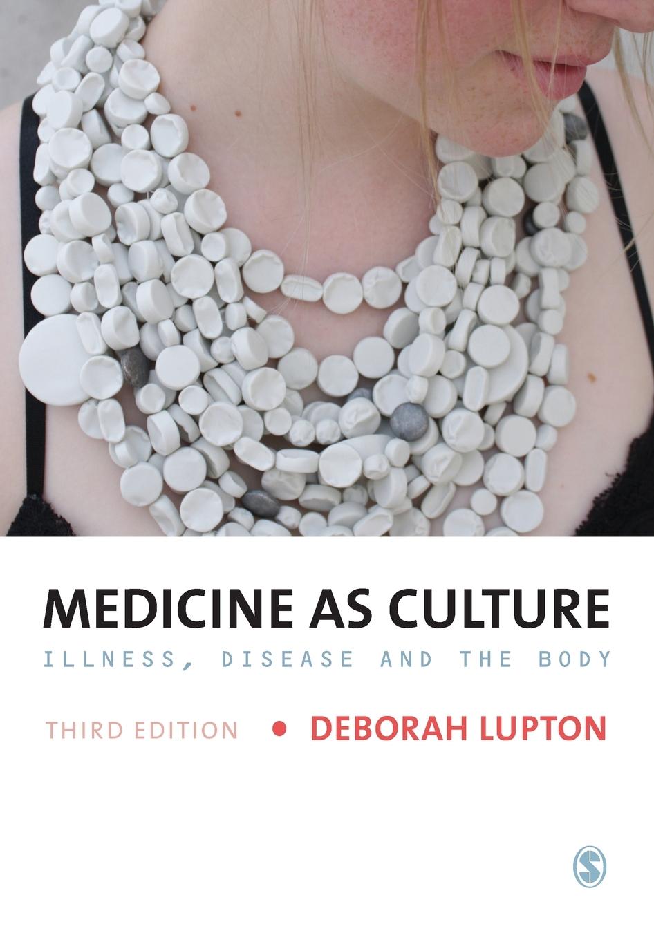 Cover: 9781446208953 | Medicine as Culture | Illness, Disease and the Body | Deborah Lupton