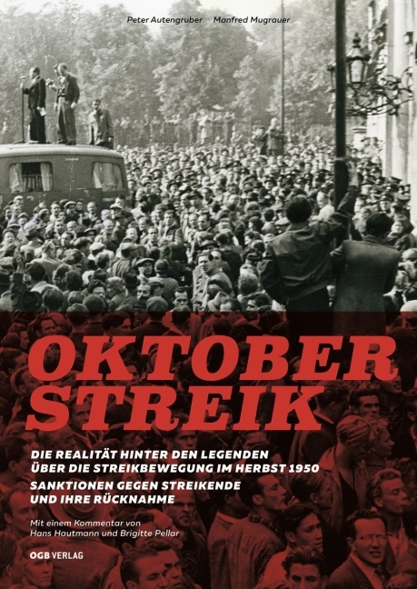 Cover: 9783990462041 | Oktoberstreik | Taschenbuch | Zeitgeschichte | 2016 | ÖGB