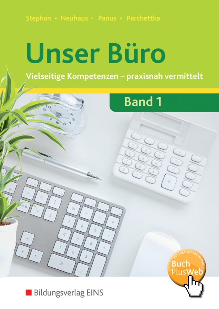 Cover: 9783427941002 | Unser Büro Vielseitige Kompetenzen - praxisnah vermittelt | Buch