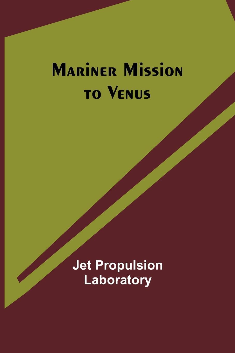 Cover: 9789356786172 | Mariner Mission to Venus | Jet Propulsion Laboratory | Taschenbuch