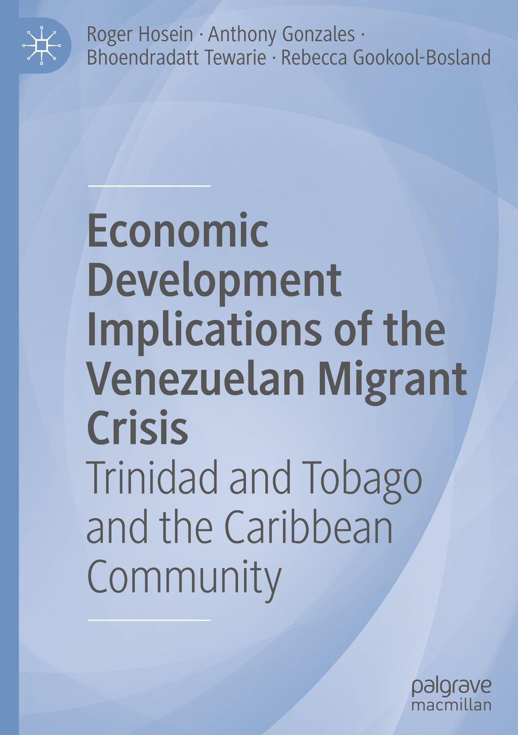 Cover: 9783031134432 | Economic Development Implications of the Venezuelan Migrant Crisis