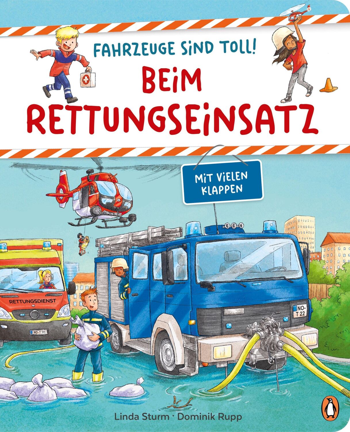 Cover: 9783328302421 | Fahrzeuge sind toll! - Beim Rettungseinsatz | Linda Sturm | Buch