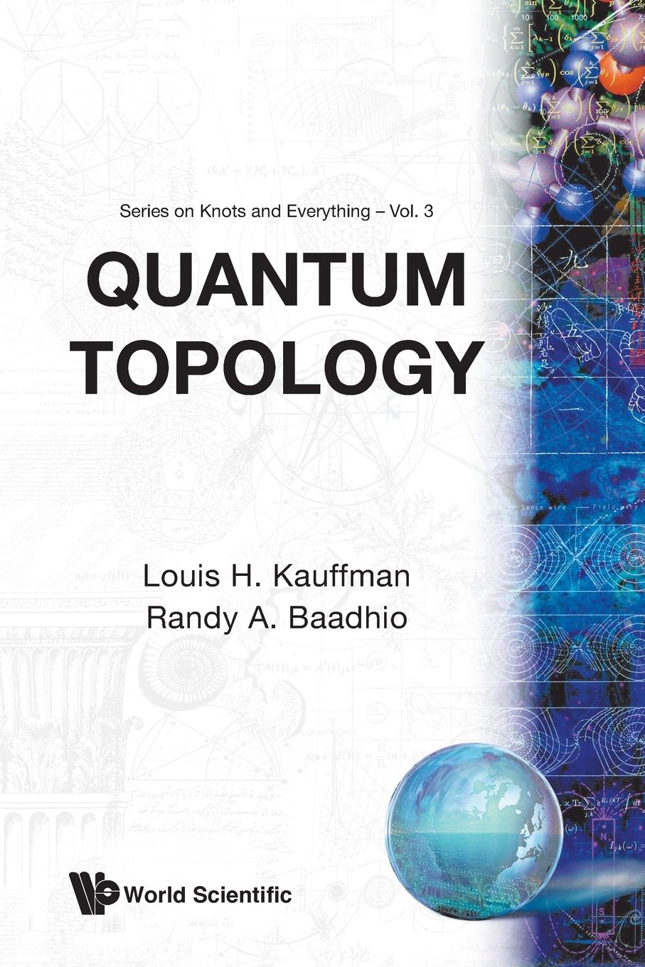 Cover: 9789810225759 | QUANTUM TOPOLOGY (V3) | Randy A Baadhio Louis Kauffman | Taschenbuch