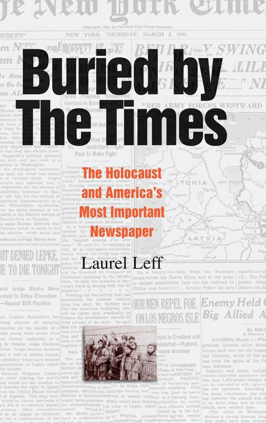 Cover: 9780521812870 | Buried by the Times | Laurel Leff | Buch | HC gerader Rücken kaschiert