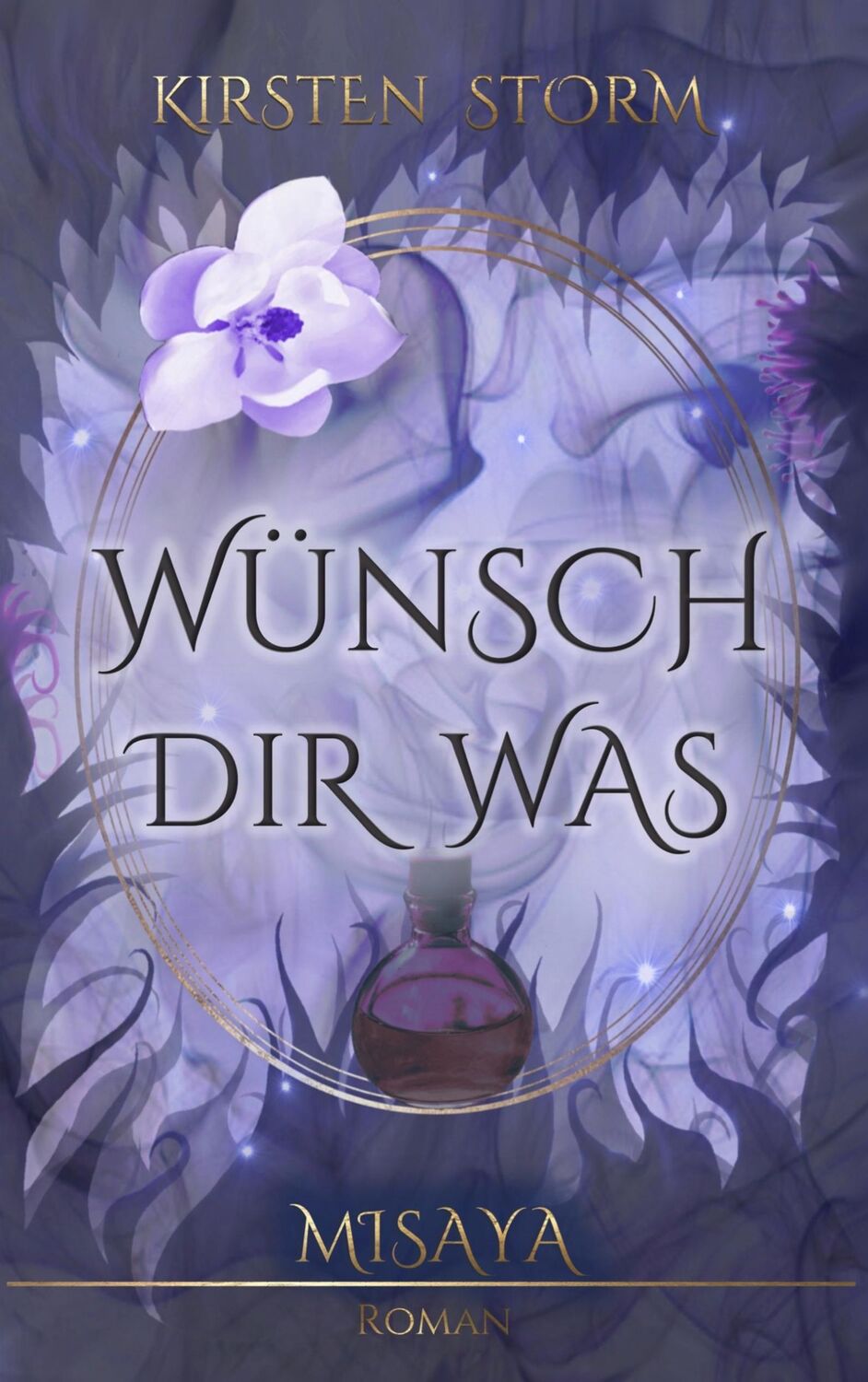 Cover: 9783748191421 | Wünsch Dir Was | Misaya | Kirsten Storm | Taschenbuch | Paperback