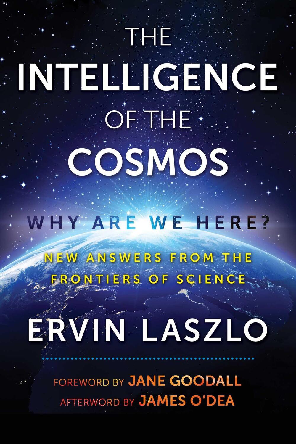 Cover: 9781620557310 | The Intelligence of the Cosmos | Ervin Laszlo | Taschenbuch | Englisch