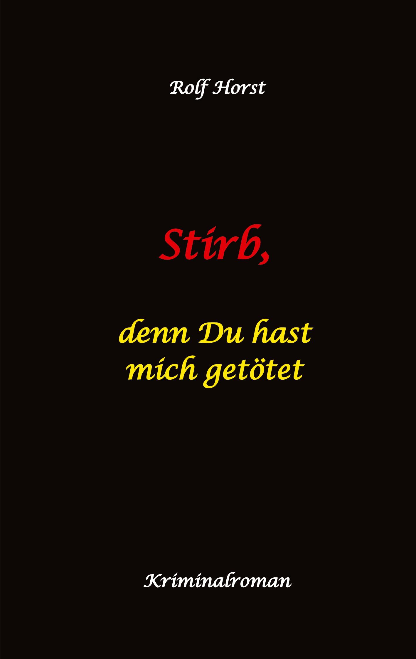 Cover: 9783384285836 | Stirb, denn Du hast mich getötet - hochfunktionaler Autismus,...