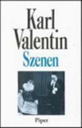 Cover: 9783492034036 | Szenen | Karl Valentin | Buch | Deutsch | 1995 | Piper