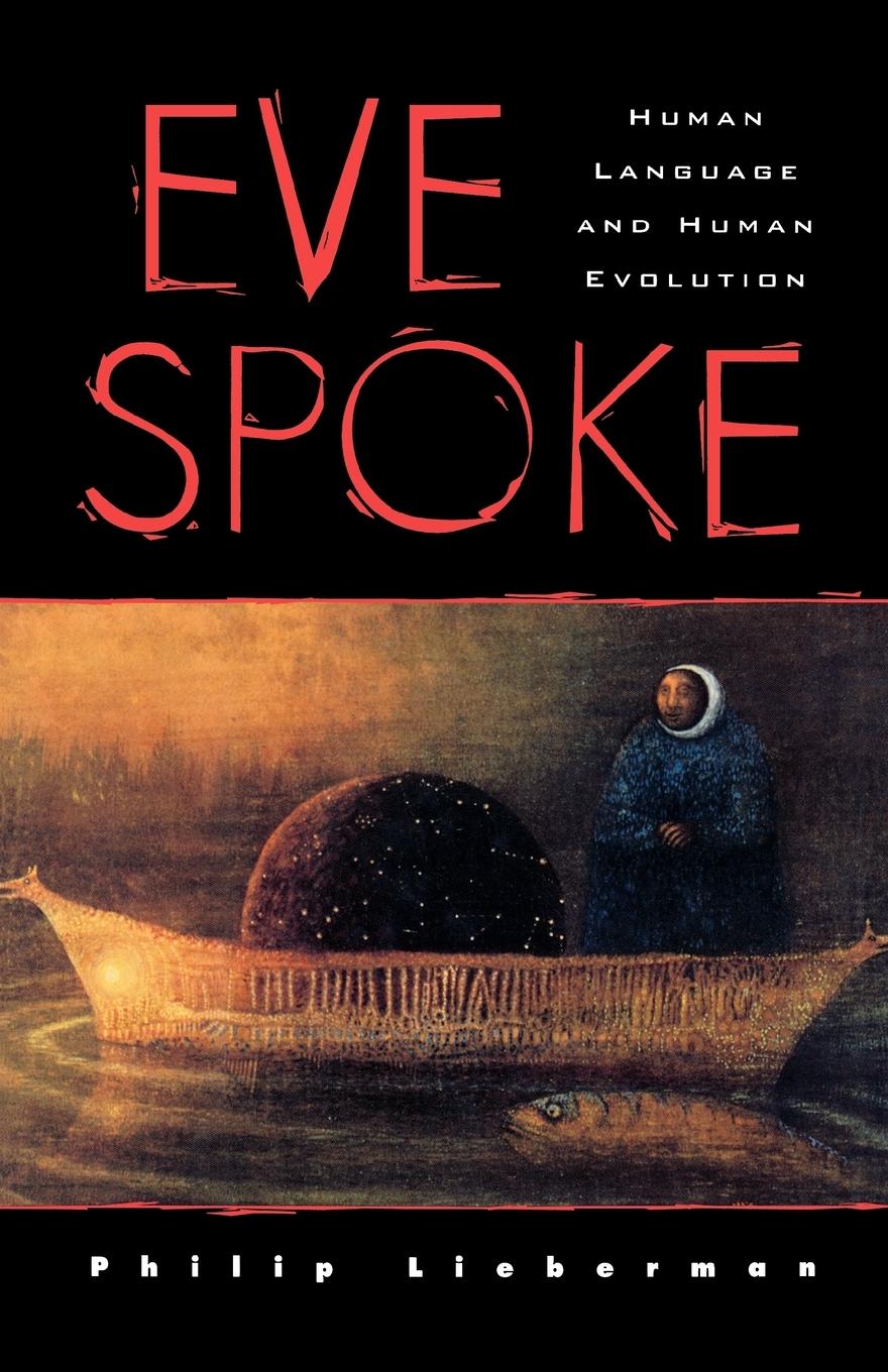 Cover: 9780393344790 | Eve Spoke | Philip Lieberman (u. a.) | Taschenbuch | Englisch | 1998