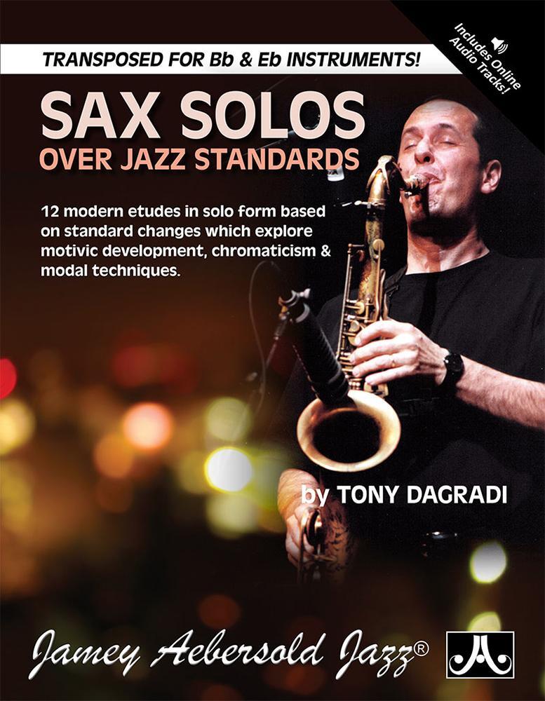 Cover: 9781562242718 | Sax Solos Over Jazz Standards | Tony Dagradi | Taschenbuch | Buch