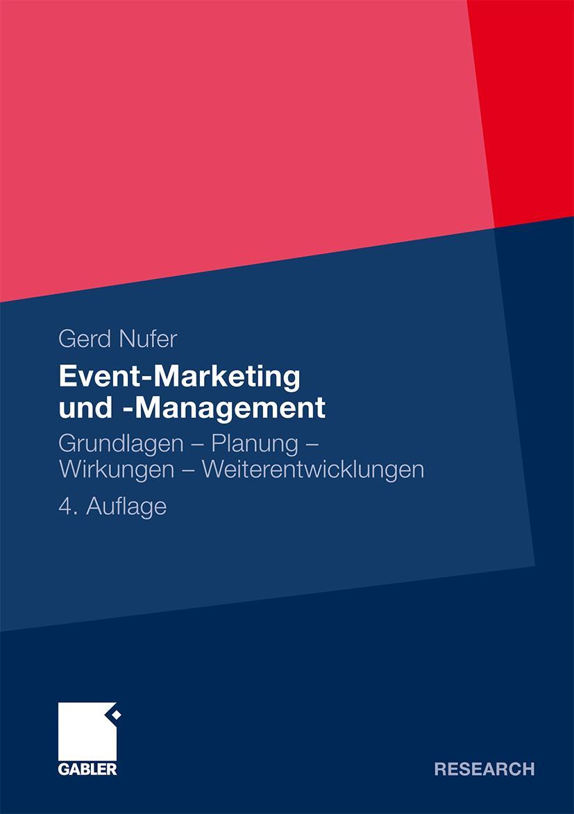 Cover: 9783834934192 | Event-Marketing und -Management | Gerd Nufer | Taschenbuch | xv | 2011