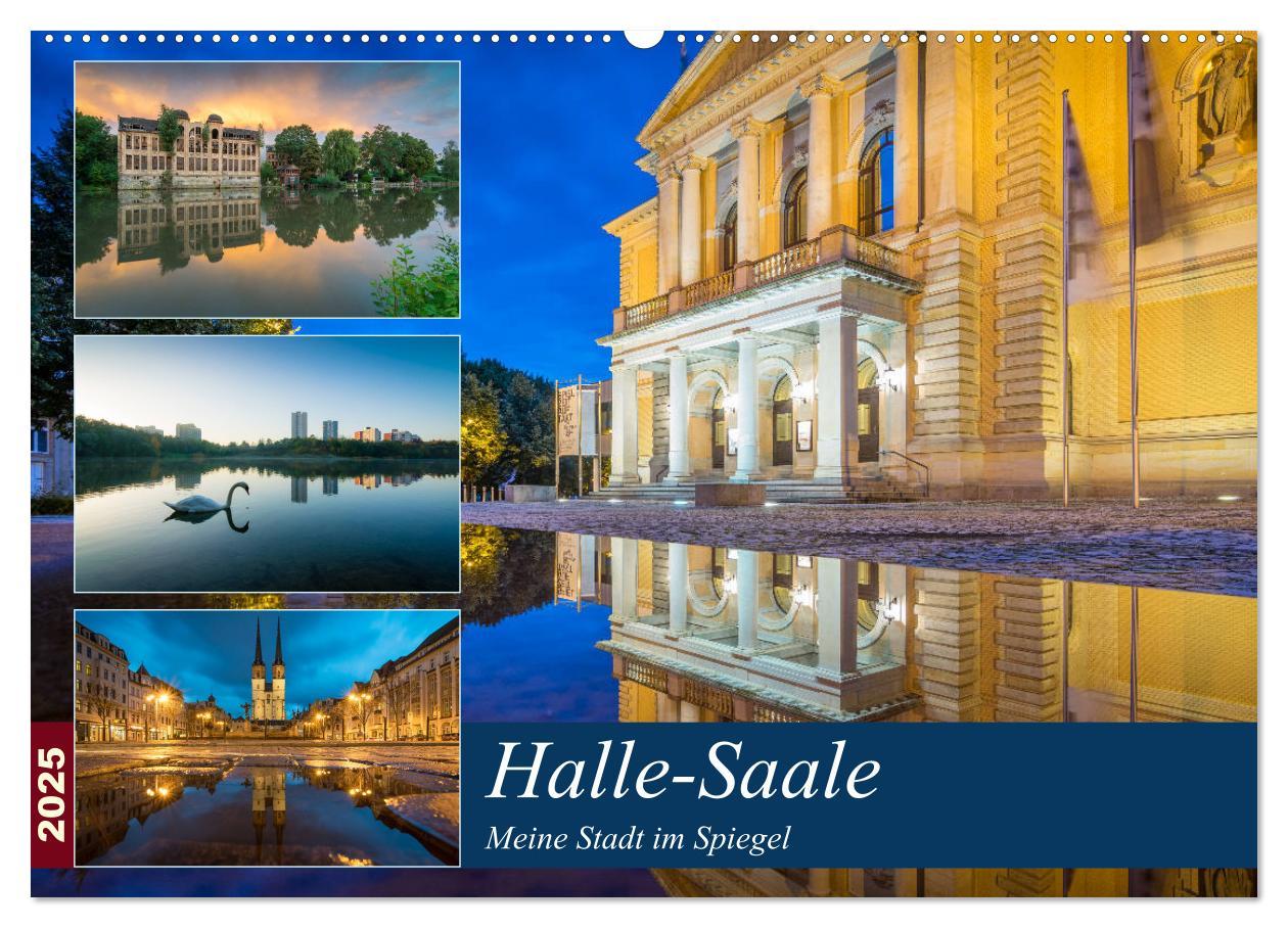 Cover: 9783435332410 | Halle-Saale - Meine Stadt im Spiegel (Wandkalender 2025 DIN A2...