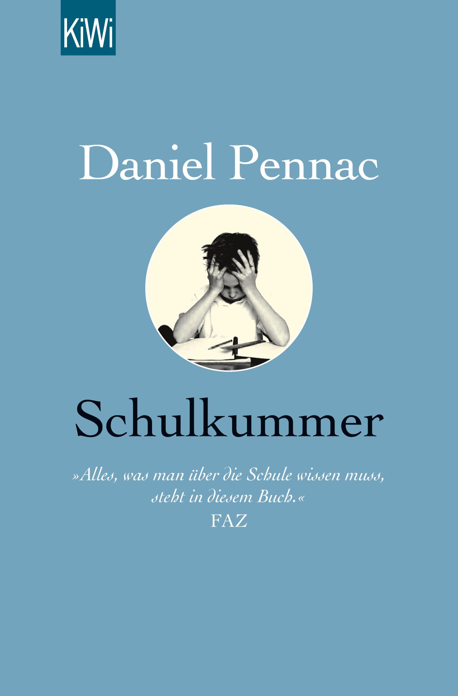 Cover: 9783462042528 | Schulkummer | Daniel Pennac | Taschenbuch | 288 S. | Deutsch | 2010