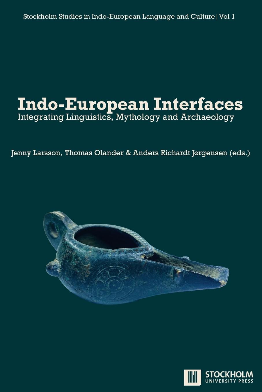 Cover: 9789176352182 | Indo-European Interfaces | Thomas Olander | Taschenbuch | Paperback