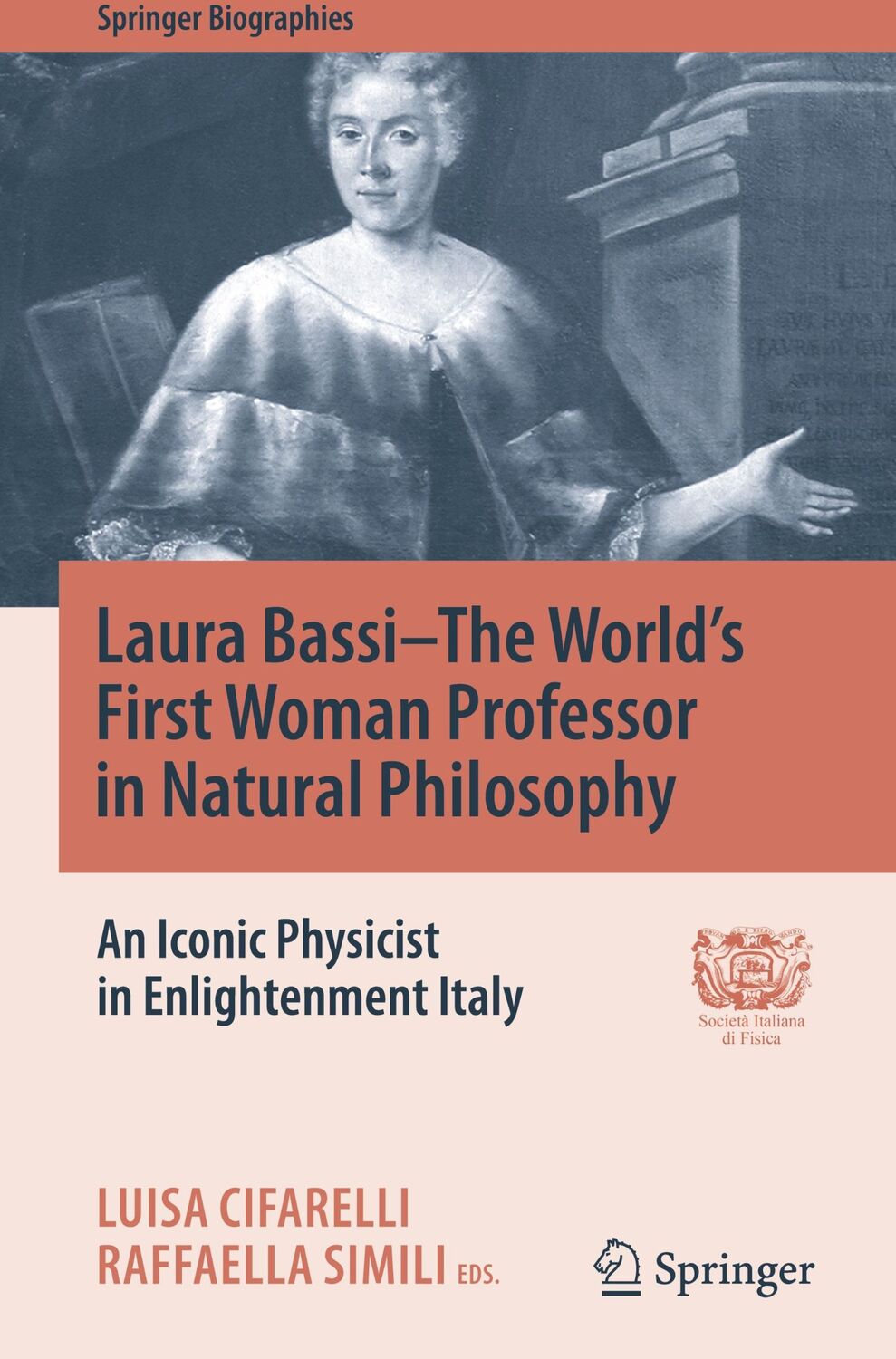 Cover: 9783030539610 | Laura Bassi¿The World's First Woman Professor in Natural Philosophy