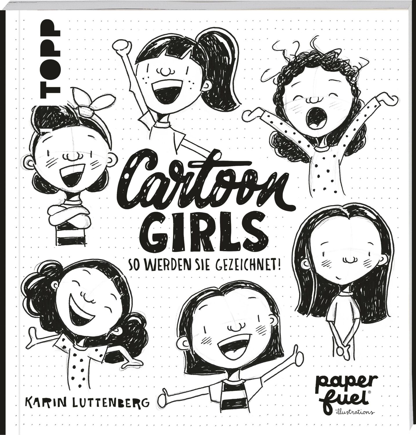 Cover: 9783735880154 | Cartoon Girls | So werden sie gezeichnet! | Karin Luttenberg | Buch