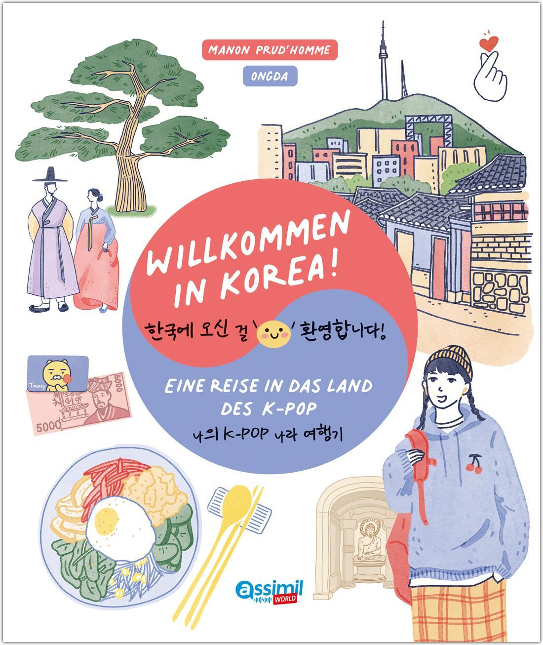 Cover: 9783896255358 | ASSiMiL Willkommen in Korea! | Assimil Gmbh | Buch | 76 S. | Deutsch