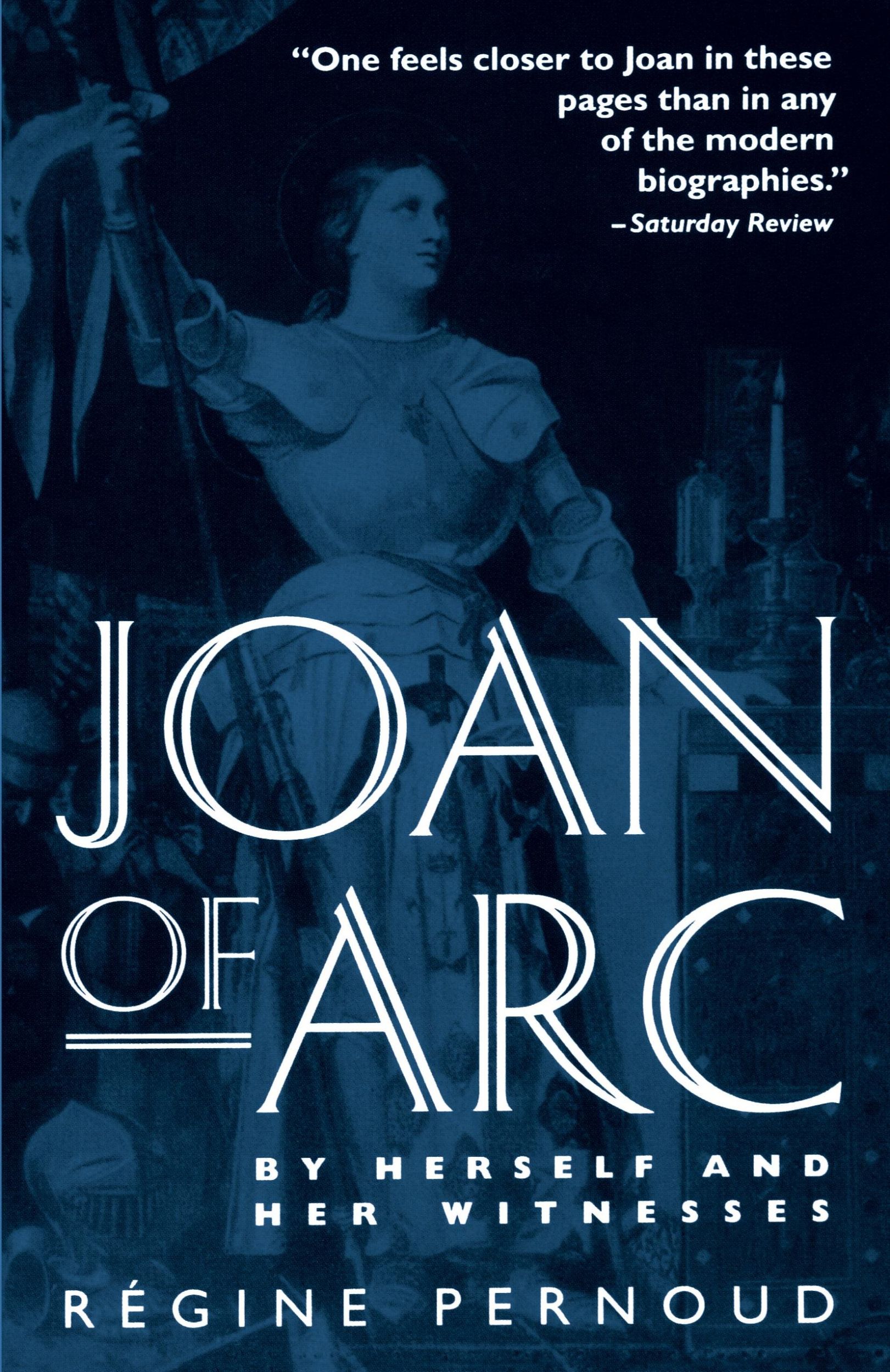 Cover: 9780812812602 | Joan of Arc | By Herself and Her Witnesses | Regine Pernoud | Buch