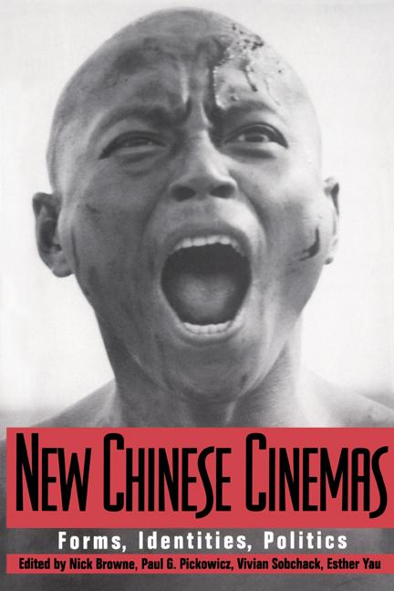 Cover: 9780521448772 | New Chinese Cinemas | Forms, Identities, Politics | Browne (u. a.)