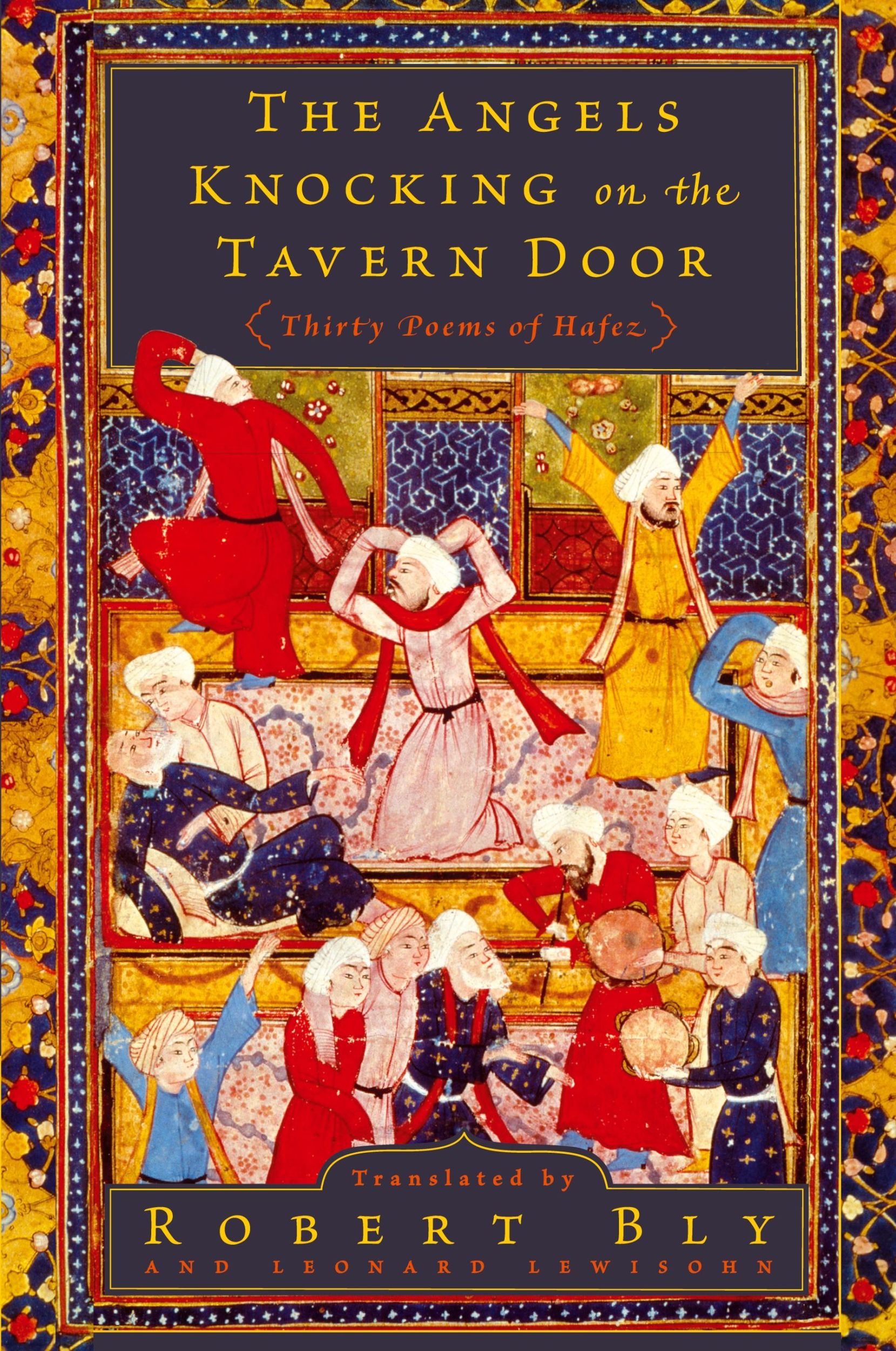 Cover: 9780061138843 | The Angels Knocking on the Tavern Door | Thirty Poems of Hafez | Buch