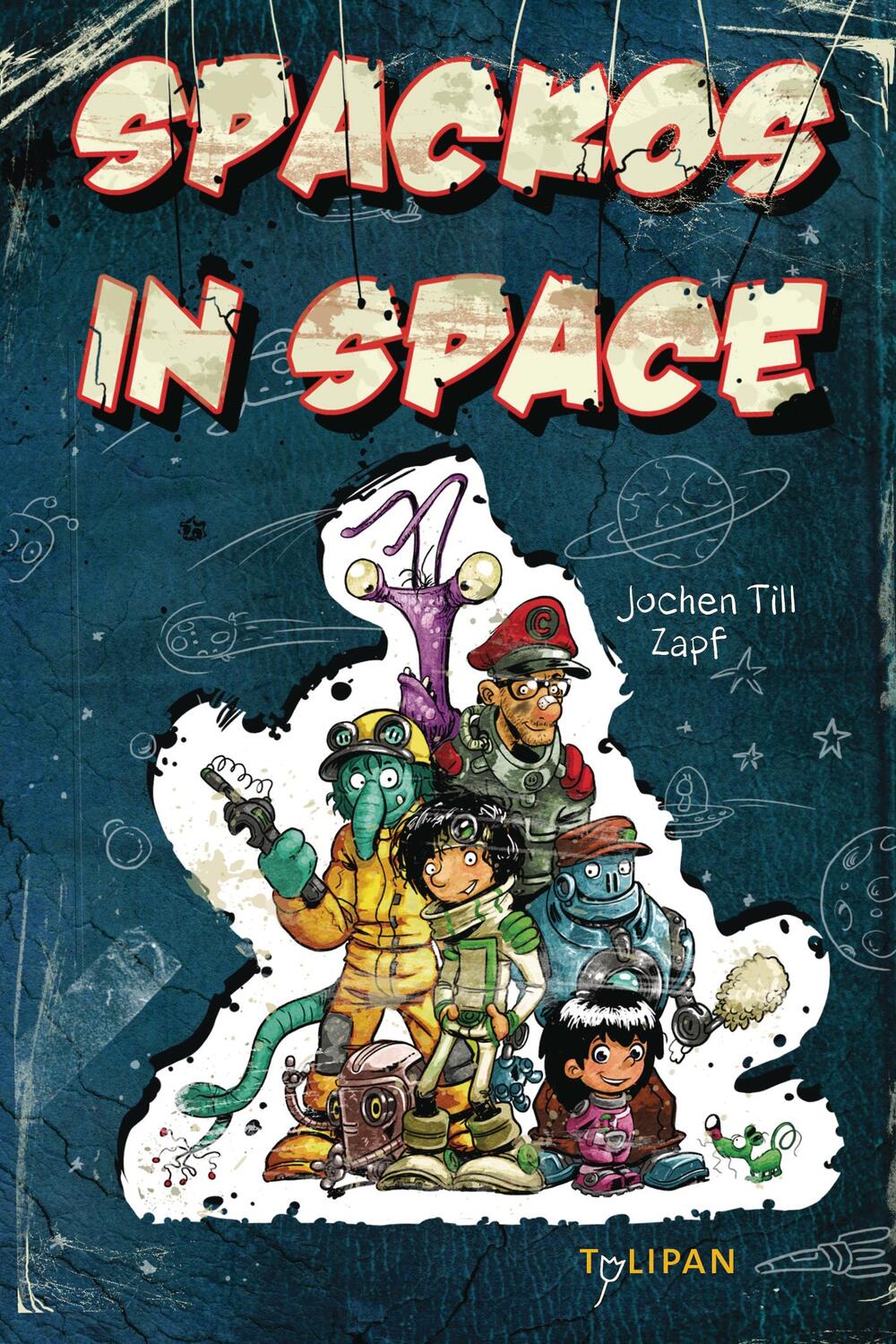 Cover: 9783864291548 | Spackos in Space | Jochen Till | Buch | 192 S. | Deutsch | 2013