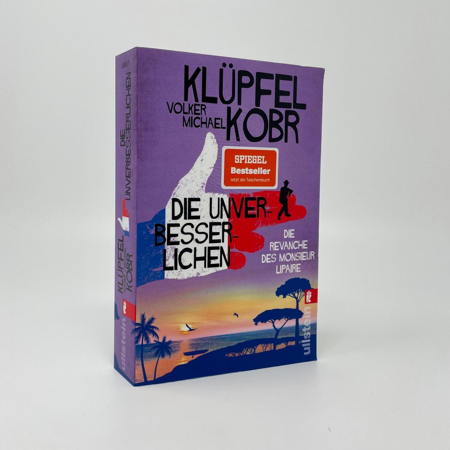 Bild: 9783548069074 | Die Unverbesserlichen - Die Revanche des Monsieur Lipaire | Buch