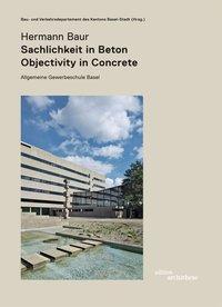 Cover: 9783038622239 | Hermann Baur. Sachlichkeit in Beton - Objectivity in Concret....