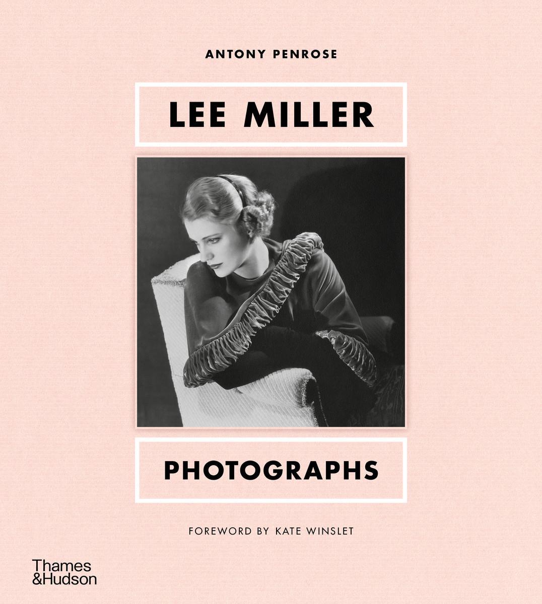 Bild: 9780500025925 | Lee Miller: Photographs | Photographs | Antony Penrose | Buch | 2023