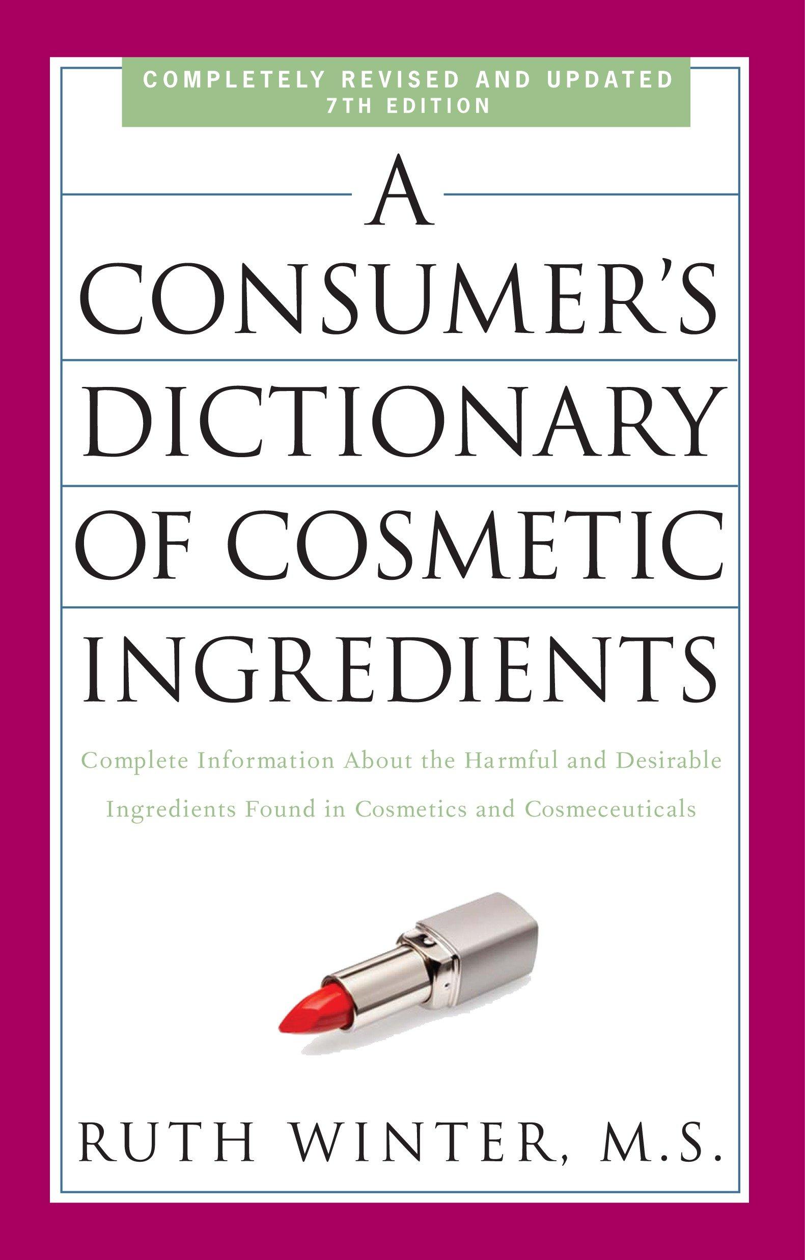 Cover: 9780307451118 | A Consumer's Dictionary of Cosmetic Ingredients | Ruth Winter | Buch