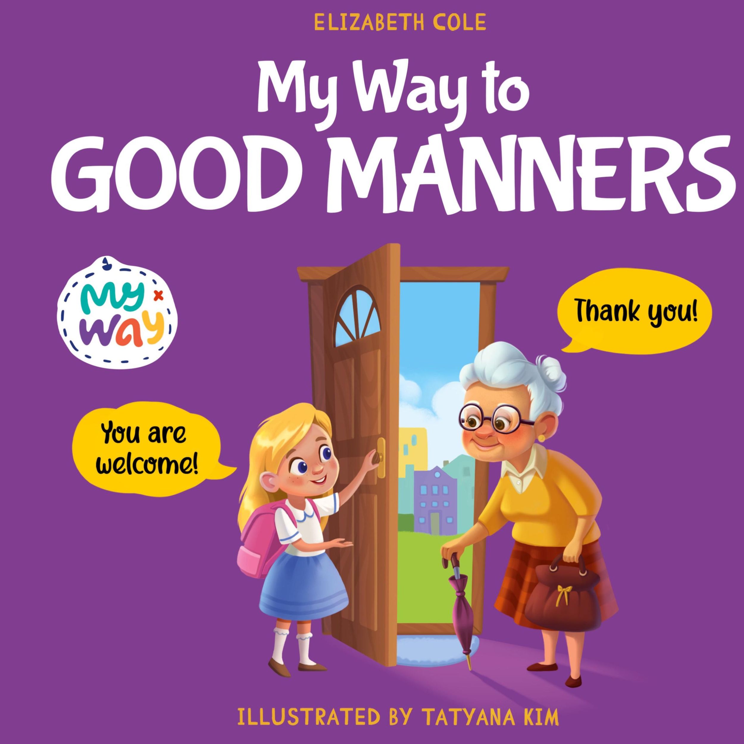 Cover: 9781957457376 | My Way to Good Manners | Elizabeth Cole | Buch | Englisch | 2023