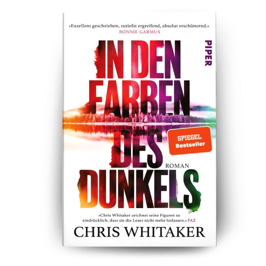 Bild: 9783492071536 | In den Farben des Dunkels | Chris Whitaker | Buch | 592 S. | Deutsch