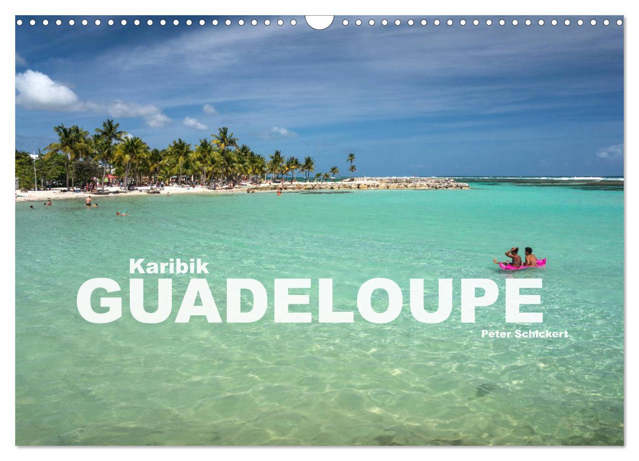 Cover: 9783435219599 | Karibik - Guadeloupe (Wandkalender 2025 DIN A3 quer), CALVENDO...