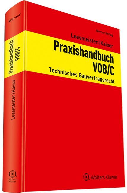 Cover: 9783804154186 | Praxishandbuch VOB / C | Technisches Bauvertragsrecht | Kaiser (u. a.)