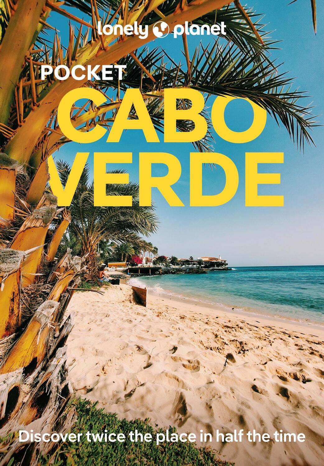 Cover: 9781837582327 | Lonely Planet Pocket Cabo Verde | Taschenbuch | Englisch | 2024