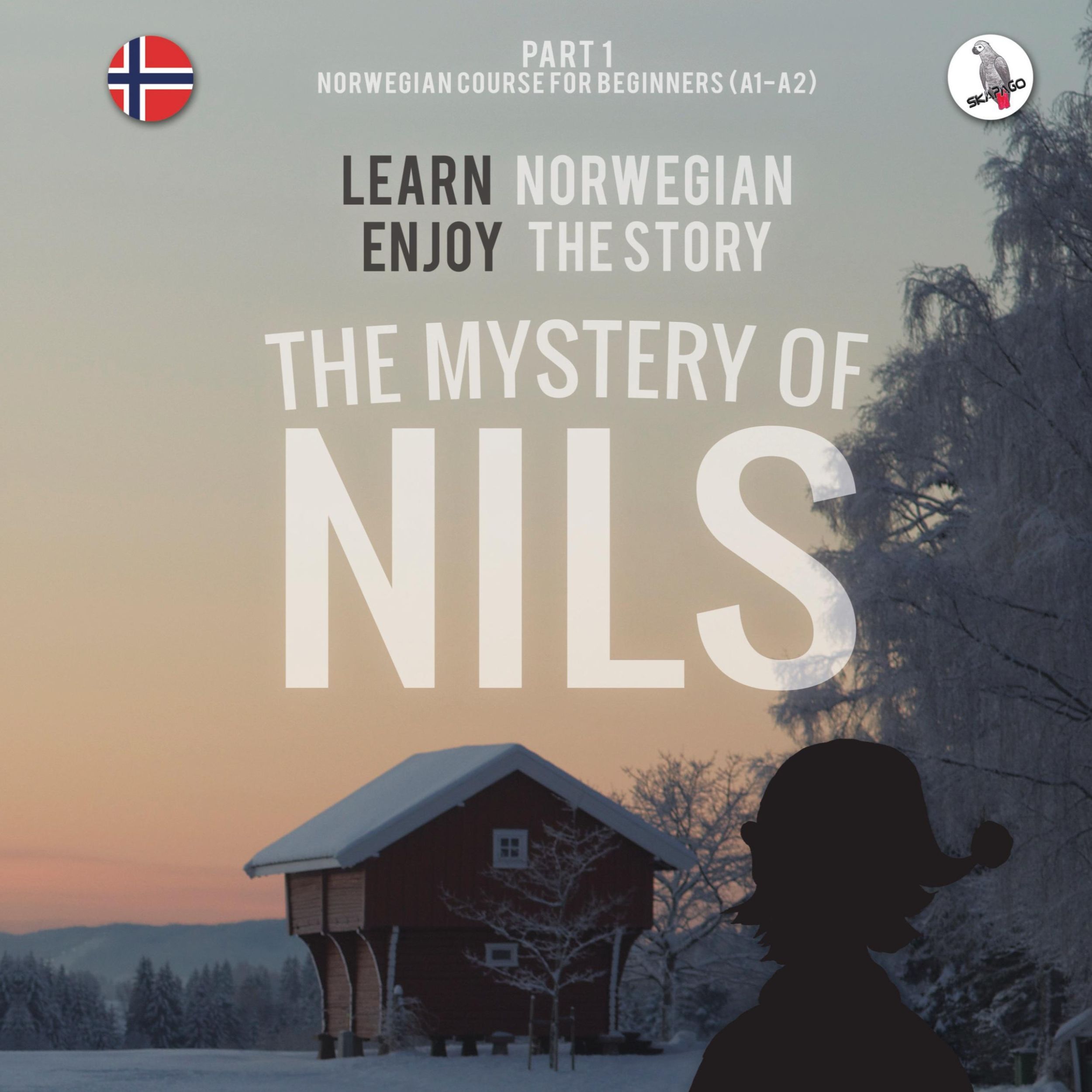 Cover: 9783945174432 | The Mystery of Nils. Part 1 - Norwegian Course for Beginners. Learn...