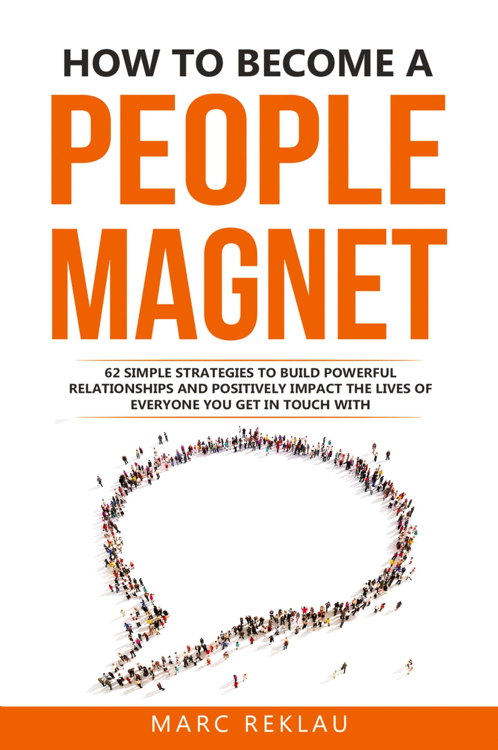 Cover: 9789918950973 | How to Become a People Magnet | Marc Reklau | Taschenbuch | Englisch