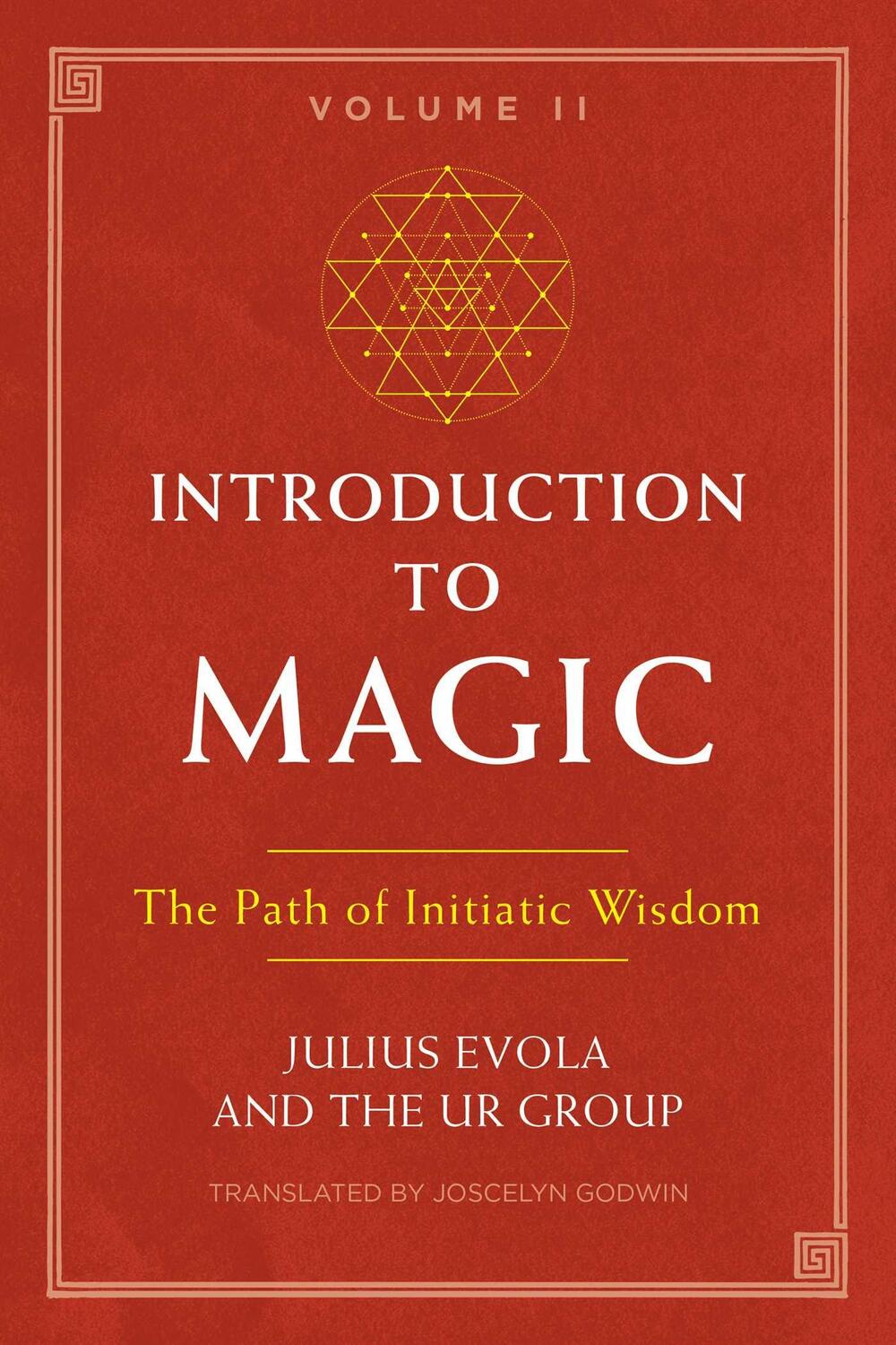 Cover: 9781620557174 | Introduction to Magic, Volume II | The Path of Initiatic Wisdom | Buch